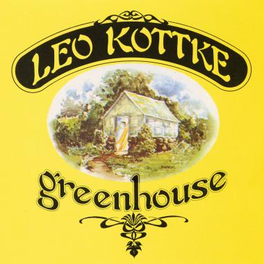 Leo Kottke -  Greenhouse